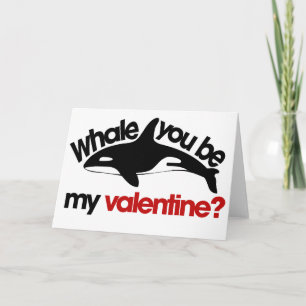 Whale, du bist mein Valentine Feiertagskarte