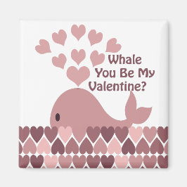 Whale du bist mein Valentine Magnet