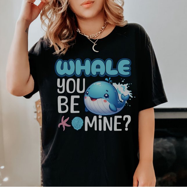 Whale du bist meine Whale Pun Liebe T-Shirt (Von Creator hochgeladen)