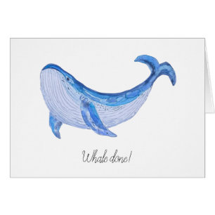 "Whale Fertig" Aquarell Print Congratulations Card
