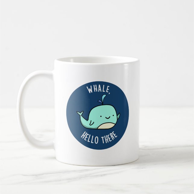 Whale Hello There Funny Whale Pun Kaffeetasse (Links)