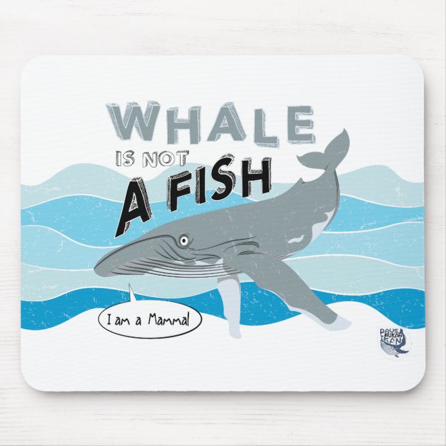 Whale is not a fish mousepad (Vorne)