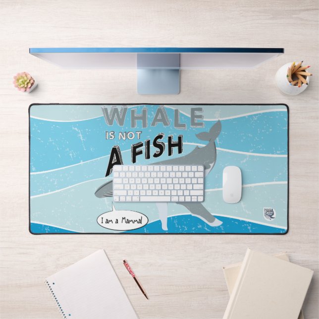 Whale is not a fish schreibtischunterlage (Büro 1)