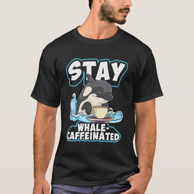Whale Kaffee Pun Men Funny Orca T-Shirt (Vorderseite)
