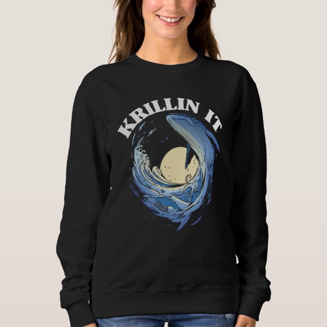 Whale Watcher Krillin It Sweatshirt (Vorderseite)