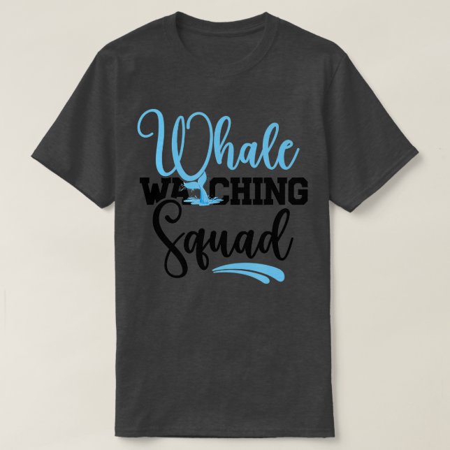 Whale Watching Squad Whale Lover 1 T-Shirt (Design vorne)