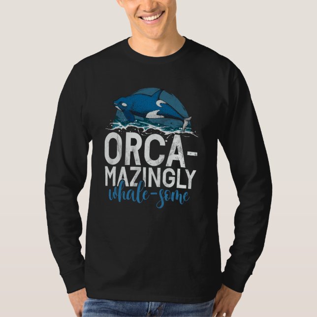 Whales Watch Dolphin Pottwhal  Saying Orca Whale   T-Shirt (Vorderseite)