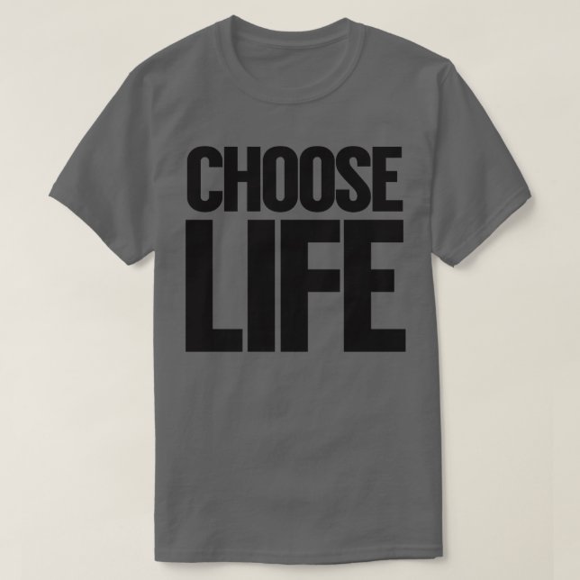 WHAM Choose Life T-Shirt (Design vorne)