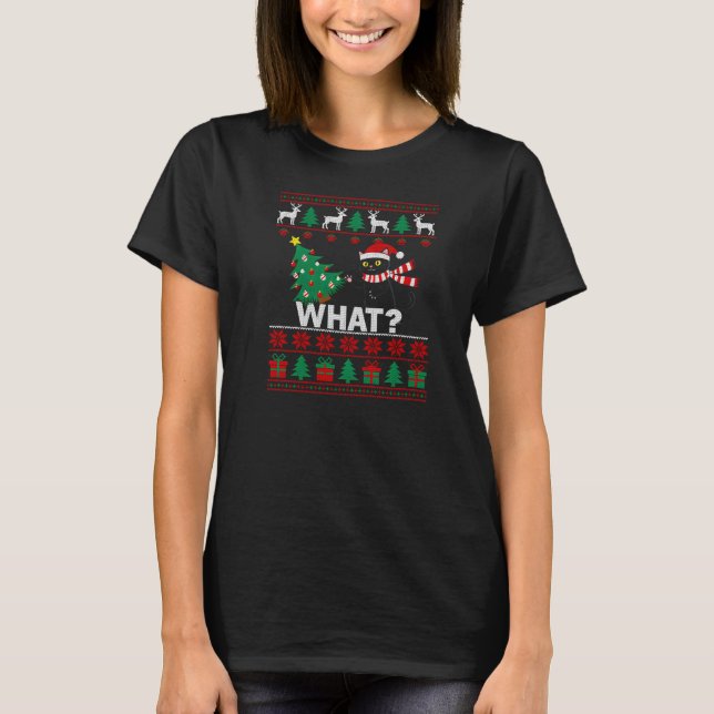 ​What? Black Cat Christmas Tree Chaos T-Shirt (Vorderseite)