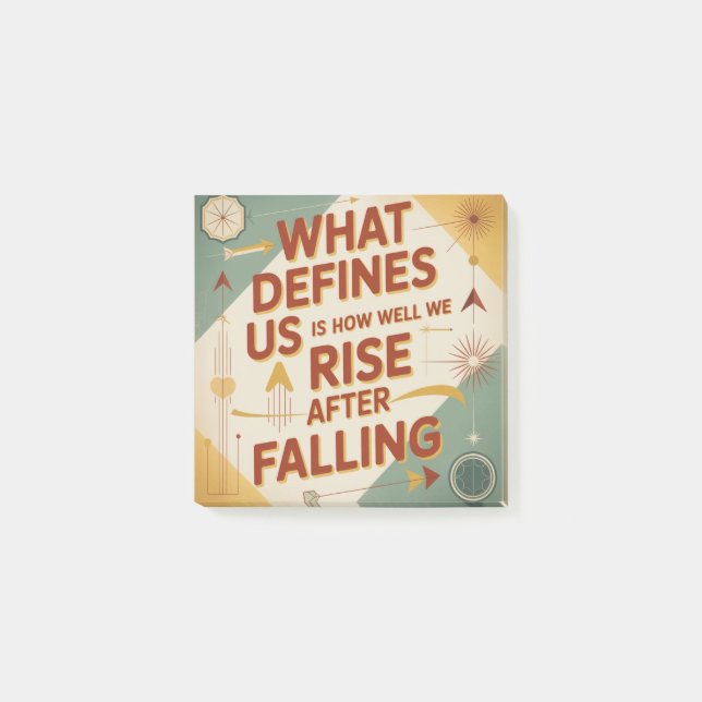 What Defines Us Is How Well We Rise After Falling Post-it Klebezettel (Vorderseite)