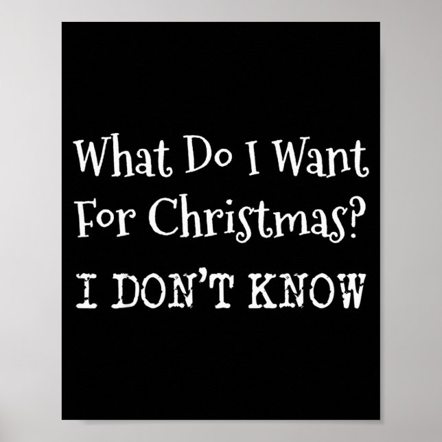What Do I Want For Christmas  Poster (Vorne)