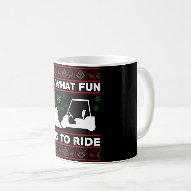 What fun it is to ride golf cart christmas kaffeetasse (VorderseiteRechts)