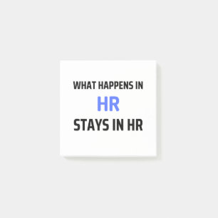 What Happens In HR Stays In HR 2 Post-it Klebezettel