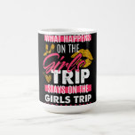 What Happens On The Girls Trip Stays On The Girls Kaffeetasse<br><div class="desc">What Happens On The Girls Trip Stays On The Girls</div>