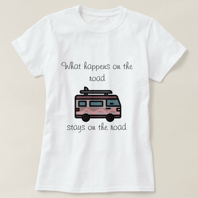 What happens on the Road camper T-Shirt (Design vorne)