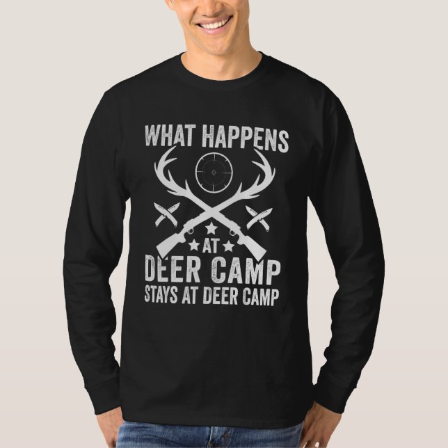 What Happens Stays At Deer Camp   Deer Hunting T-Shirt (Vorderseite)