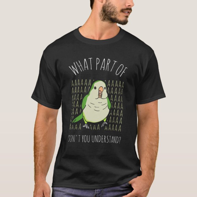 What Part Of AAAA Don't You Understand Green Quake T-Shirt (Vorderseite)