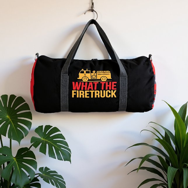 What The Firetruck Humorous Design Duffle Bag (Von Creator hochgeladen)