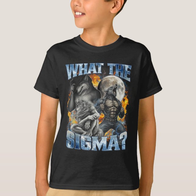 What The Sigma Cool Funny Alpha Wolf Werewolf Boot T-Shirt (Vorderseite)