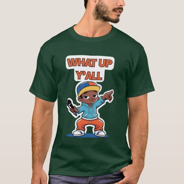 What Up Yall gift T-Shirt (Vorderseite)