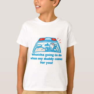 Whatcha, das geht zu tun… T-Shirt