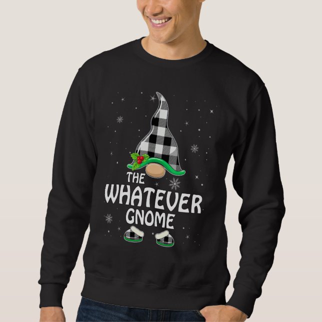 Whatever Gnome Buffalo Plaid Matching Family Group Sweatshirt (Vorderseite)