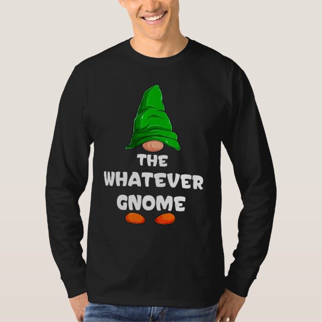 Whatever Gnome Matching Family Group Christmas Par T-Shirt (Vorderseite)