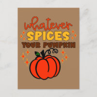 Whatever Spices Your Pumpkin - Fall Pumpkin Spice