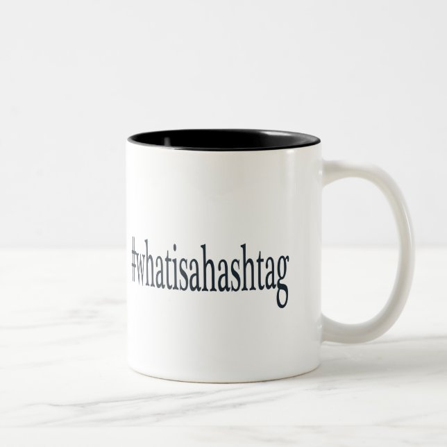 #whatisahashtag zweifarbige tasse (Rechts)