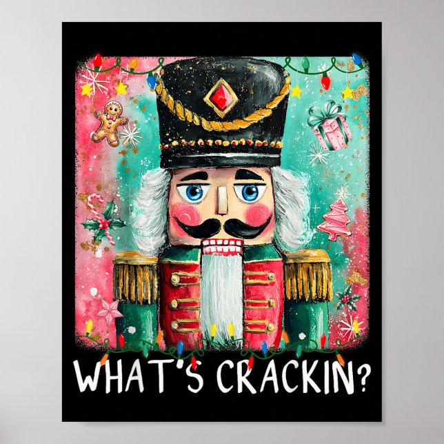 Whats Crackin Christmas Nutcracker Funny Xmas Men  Poster (Vorne)