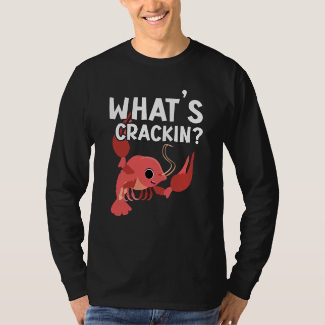 What's Crackin Crawfish Eater Seafood Lobster  1 T-Shirt (Vorderseite)