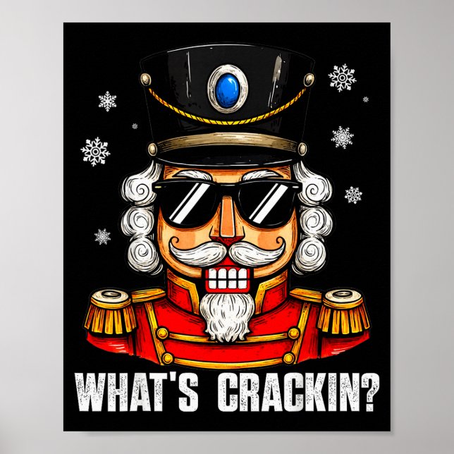 Whats Crackin Funny Nutcracker Pjs Christmas Xmas  Poster (Vorne)