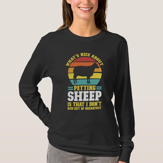 what's nice about petting sheep farming animal T-Shirt (Vorderseite)