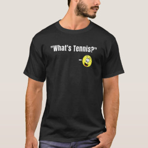 Whats Tennis Niedlich Pickleball T-Shirt