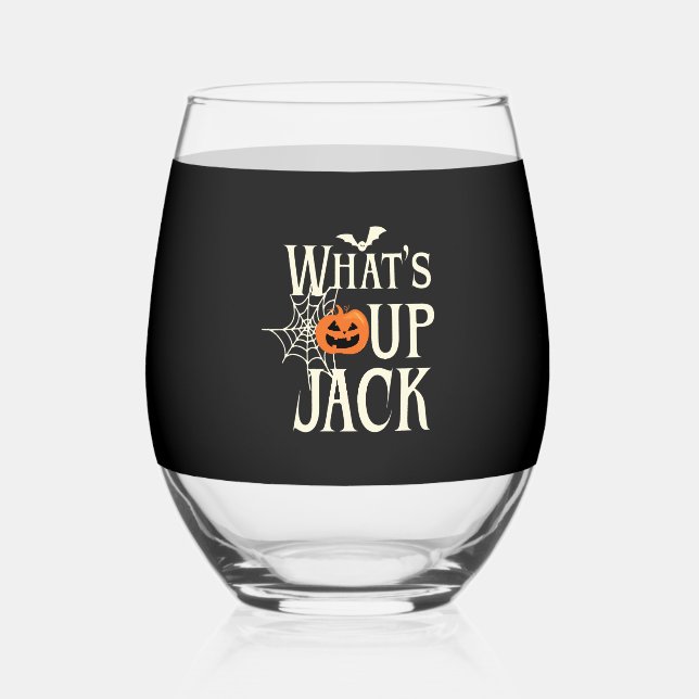 What's Up Jack Halloween Weinglas Ohne Stiel (Vorderseite)