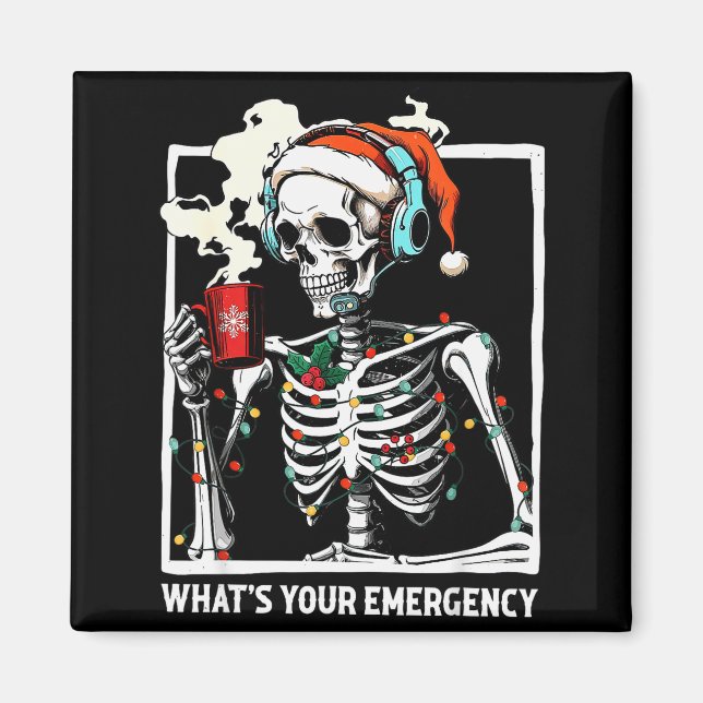 What's Your Emergency 911 Dispatcher Skeleton Chri Magnet (Vorne)