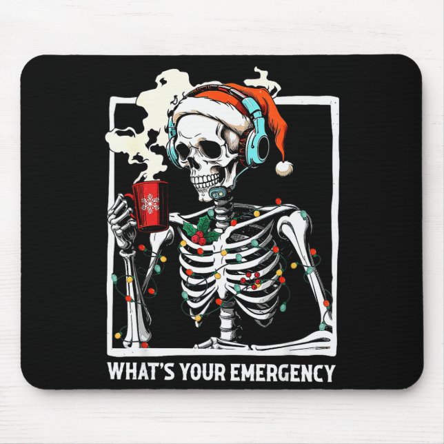 What's Your Emergency 911 Dispatcher Skeleton Chri Mousepad (Vorne)