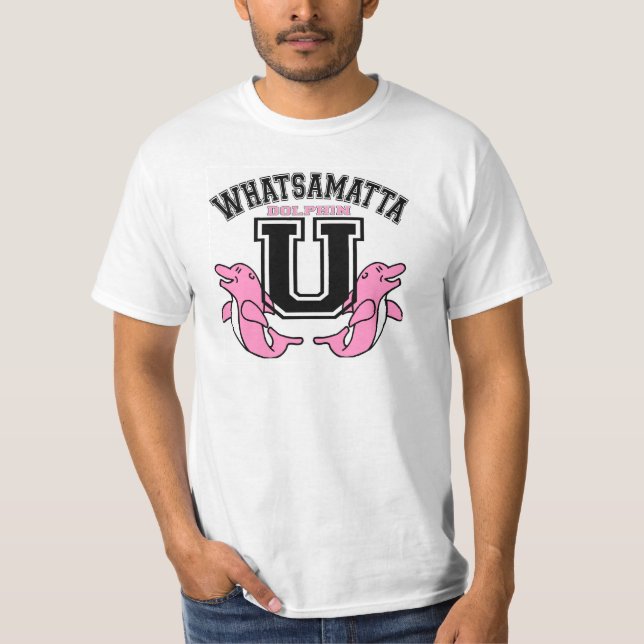 Whatsamatta U T-Shirt (Vorderseite)
