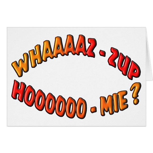 WHAZZUP HOMIE (Vorderseite (Horizontal))