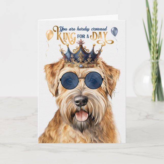 Wheaten Terrier Dog King für Day Funny Birthday Karte (Vorderseite)