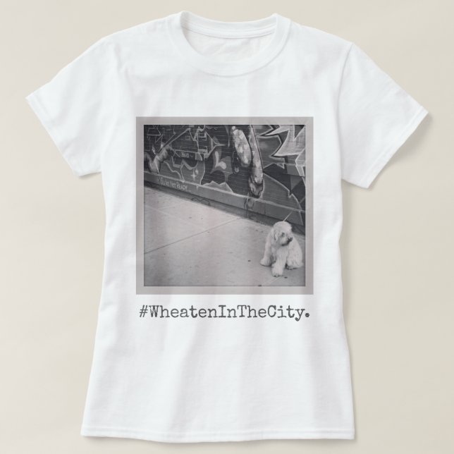 Wheaten Terrier in der Stadt T-Shirt (Design vorne)