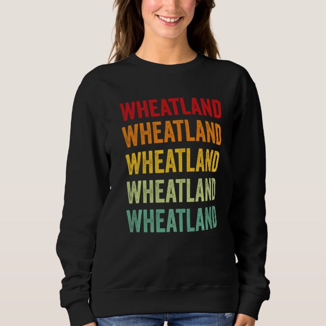 Wheatland County Montana Regenbogen Text Sweatshirt (Vorderseite)