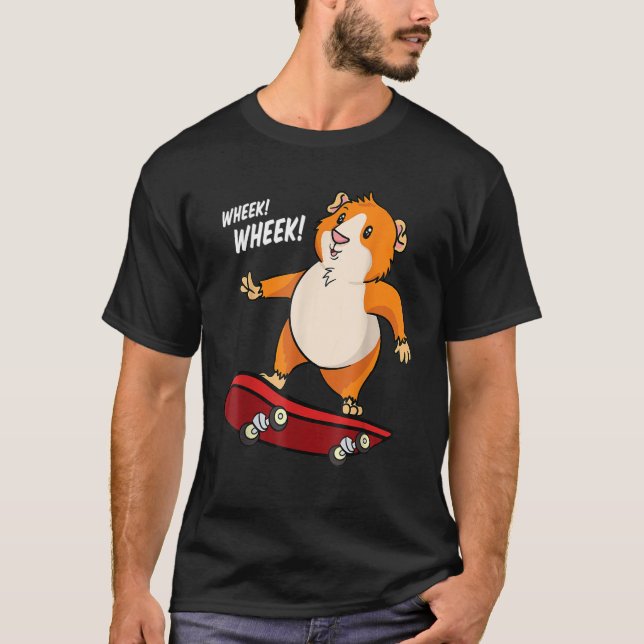 Wheek Wheek Guinea Pig Skateboard Skateboarder T-Shirt (Vorderseite)