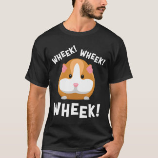 Wheek Wheek Guinea Pig T-Shirt