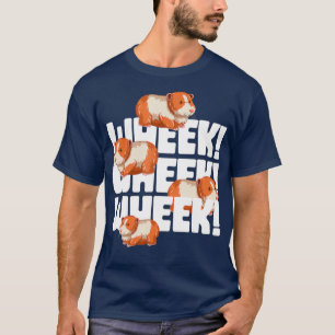 Wheek Wheek Wheek Guinea Pig T-Shirt