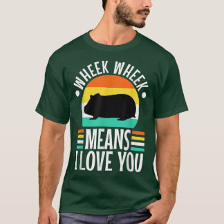 Wheek where bedeutet in der Liebe you21 T-Shirt