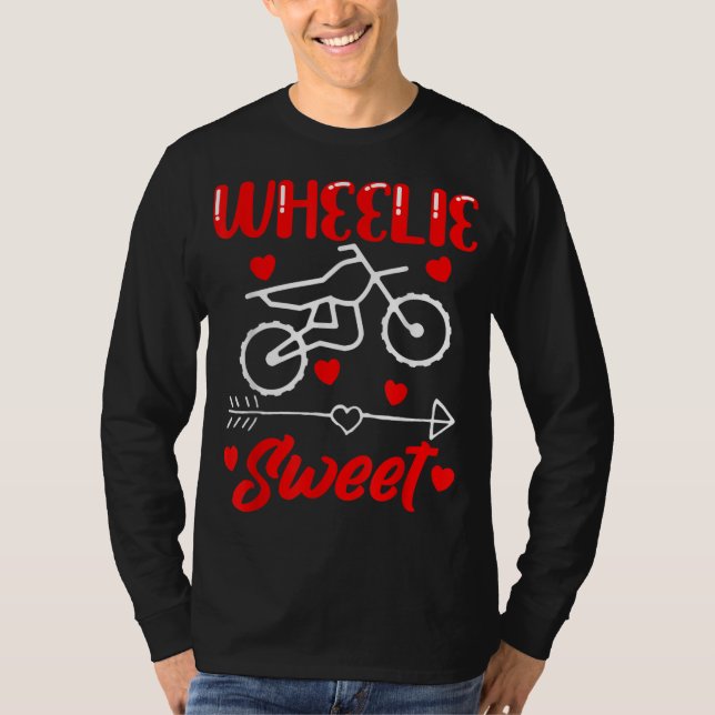 Wheelie Sweet Funny Valentine's Day Herz Dirt Bik T-Shirt (Vorderseite)