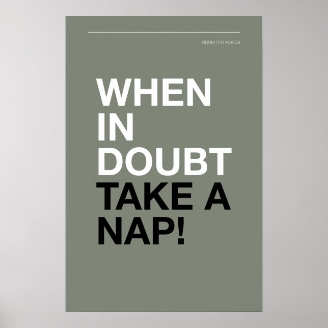 WHEN IN DOUBT, TAKE A NAP – Cozy Wall Art Poster (Vorne)