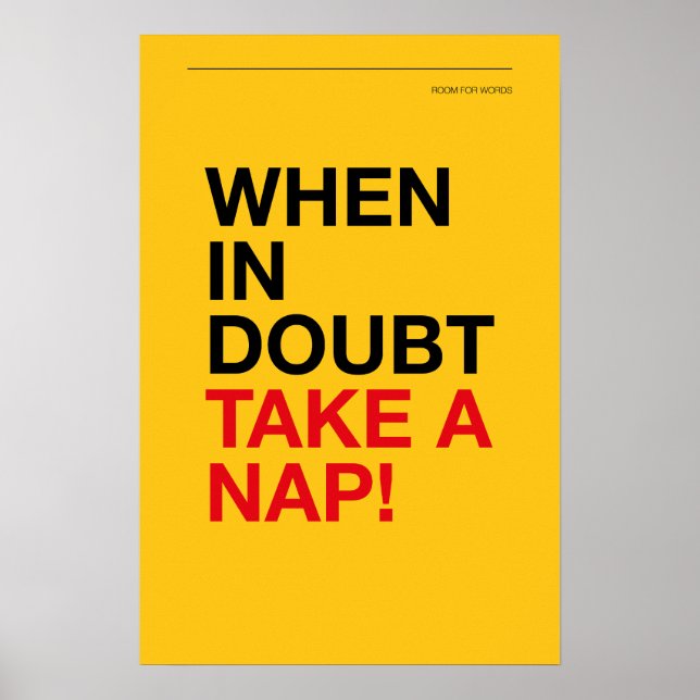 WHEN IN DOUBT, TAKE A NAP – Cozy Wall Art Poster (Vorne)