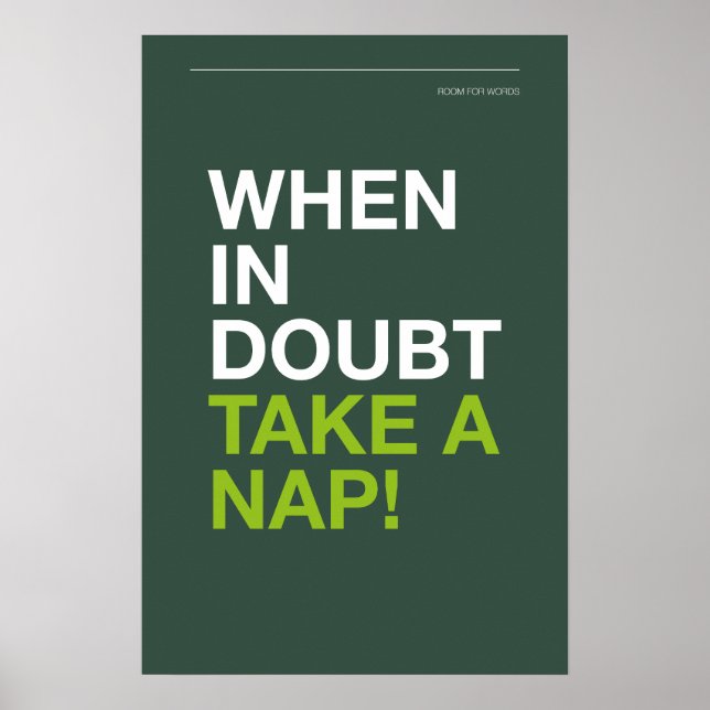 WHEN IN DOUBT, TAKE A NAP – Cozy Wall Art Poster (Vorne)